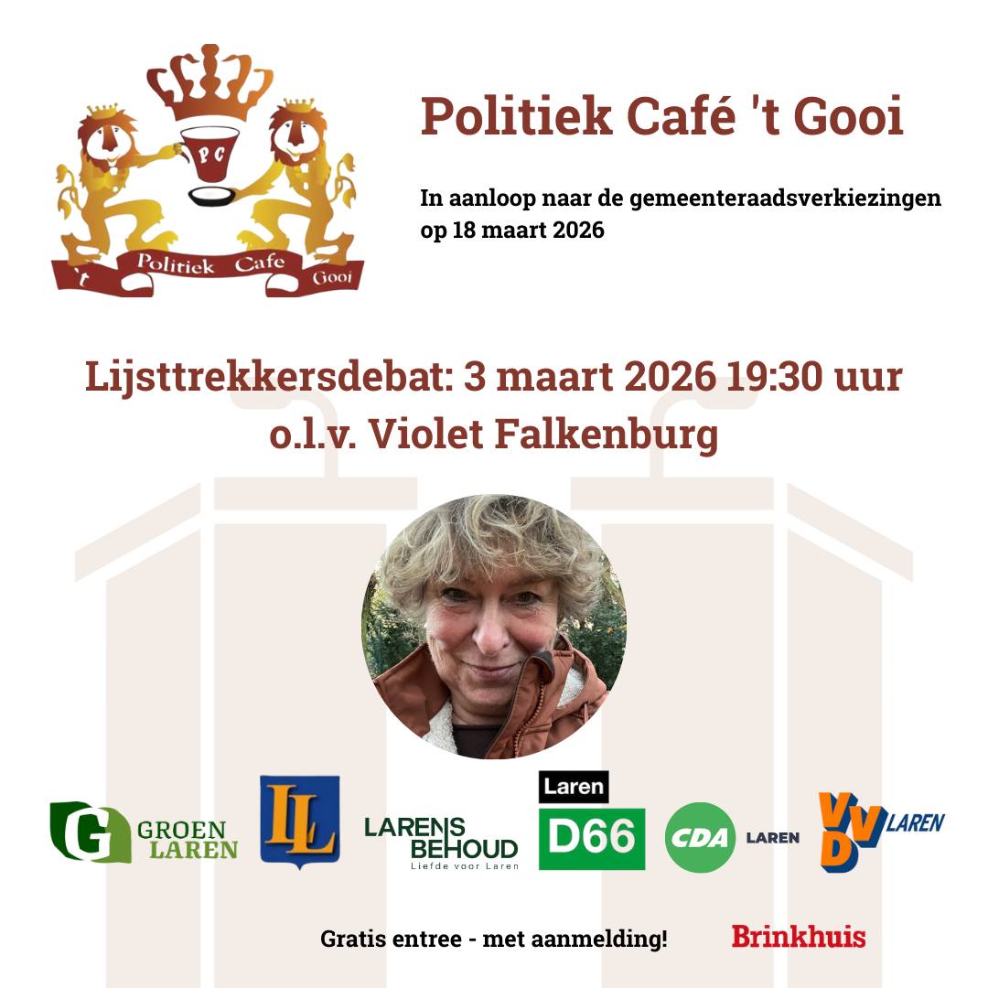 Politiek Café Laren: Het enige Larense Lijsttrekkersdebat!